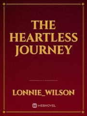 THE HEARTLESS JOURNEY Book