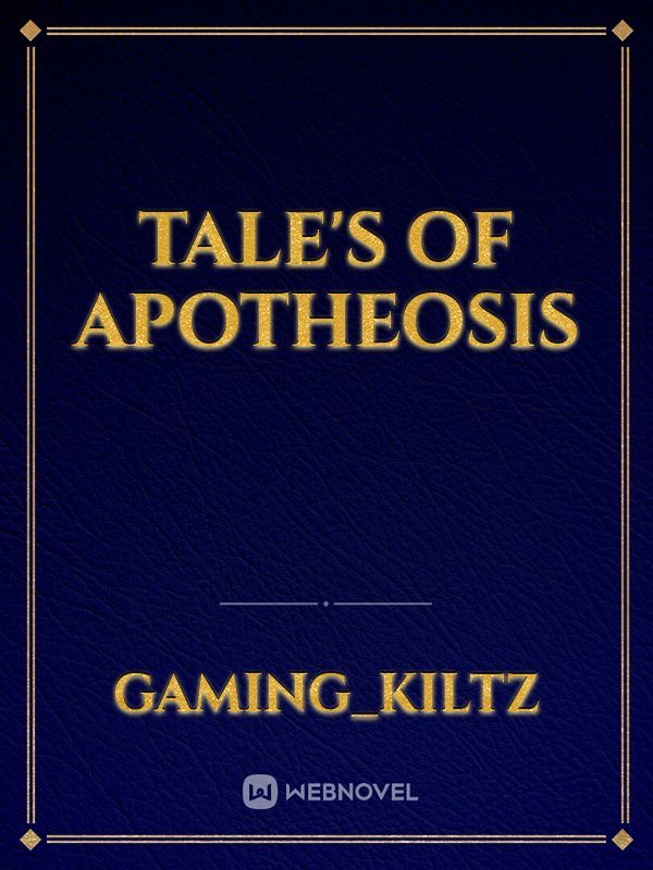 tale's of Apotheosis