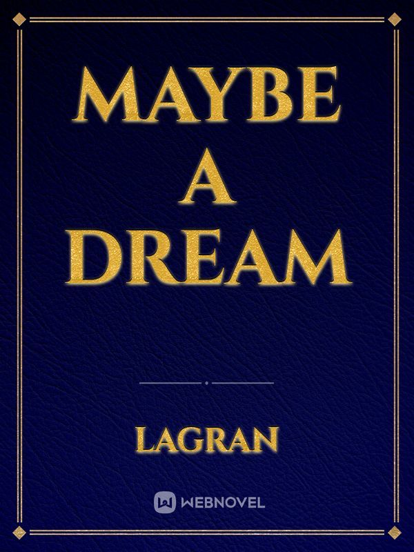 Maybe a Dream Book