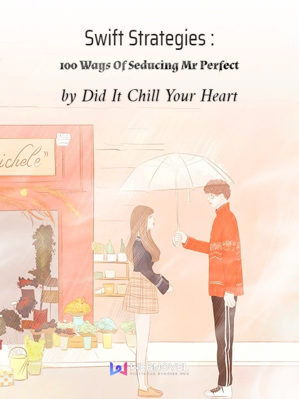 Swift Strategies : 100 Ways Of Seducing Mr Perfect Book