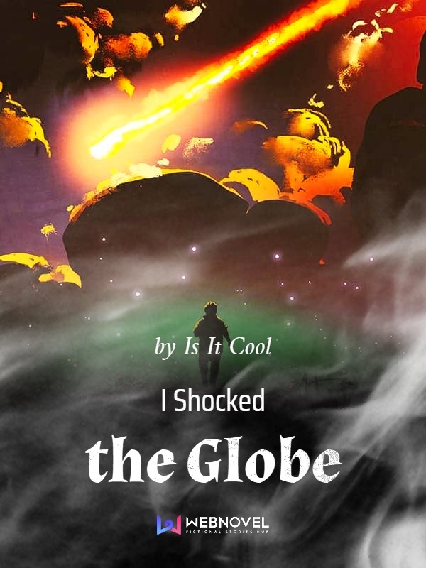 I Shocked the Globe Book