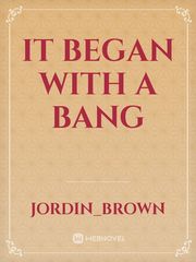 It Began With A Bang Book