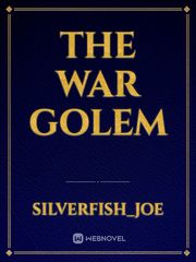 The War Golem Book