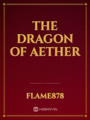 The Dragon of Aether Book