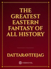 The Greatest Eastern Fantasy of all History Book