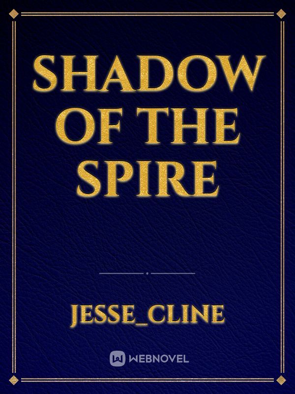 Shadow of The Spire Book