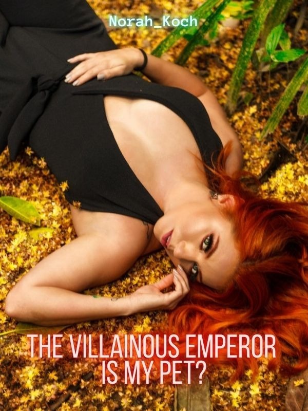 The Villainous Emperor is My Pet? Book
