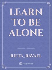 Learn to be Alone Book