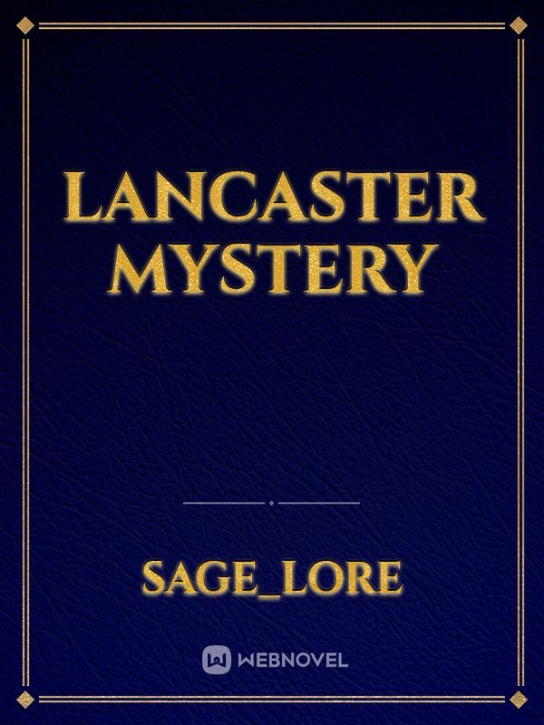 Lancaster mystery
