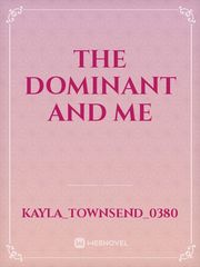 The Dominant And Me Book