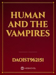 Human and the vampires Book