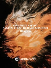One Piece Talent System(Tran By: Dark Shadow) Book