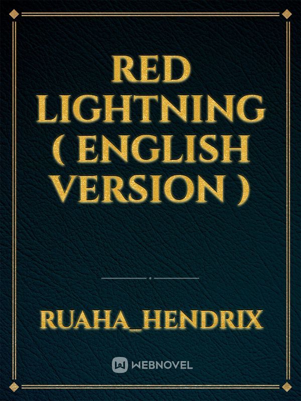 Red Lightning ( English version )