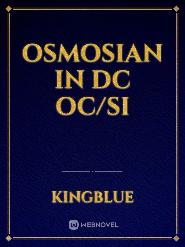 Osmosian in DC OC/SI Book