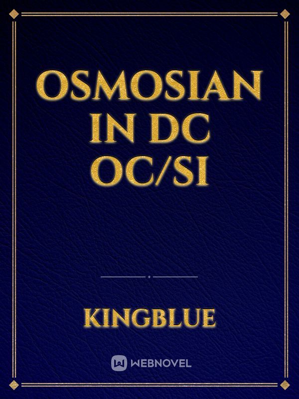 Osmosian in DC OC/SI