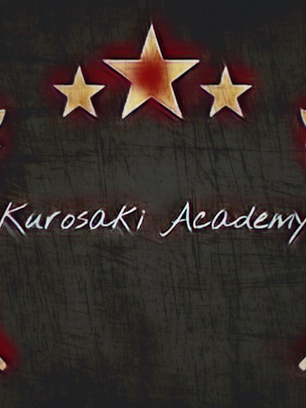 Kurosaki Academy: The Competition! (Forsaken Divinity)