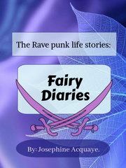 The Rave Punk Life Stories:Fairy diaries Book