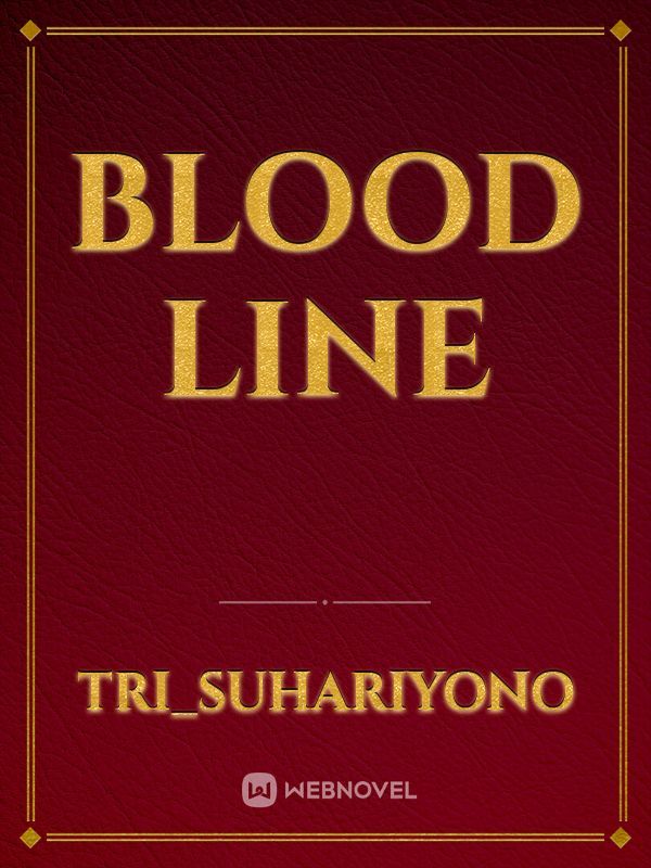 BLOOD LINE Book