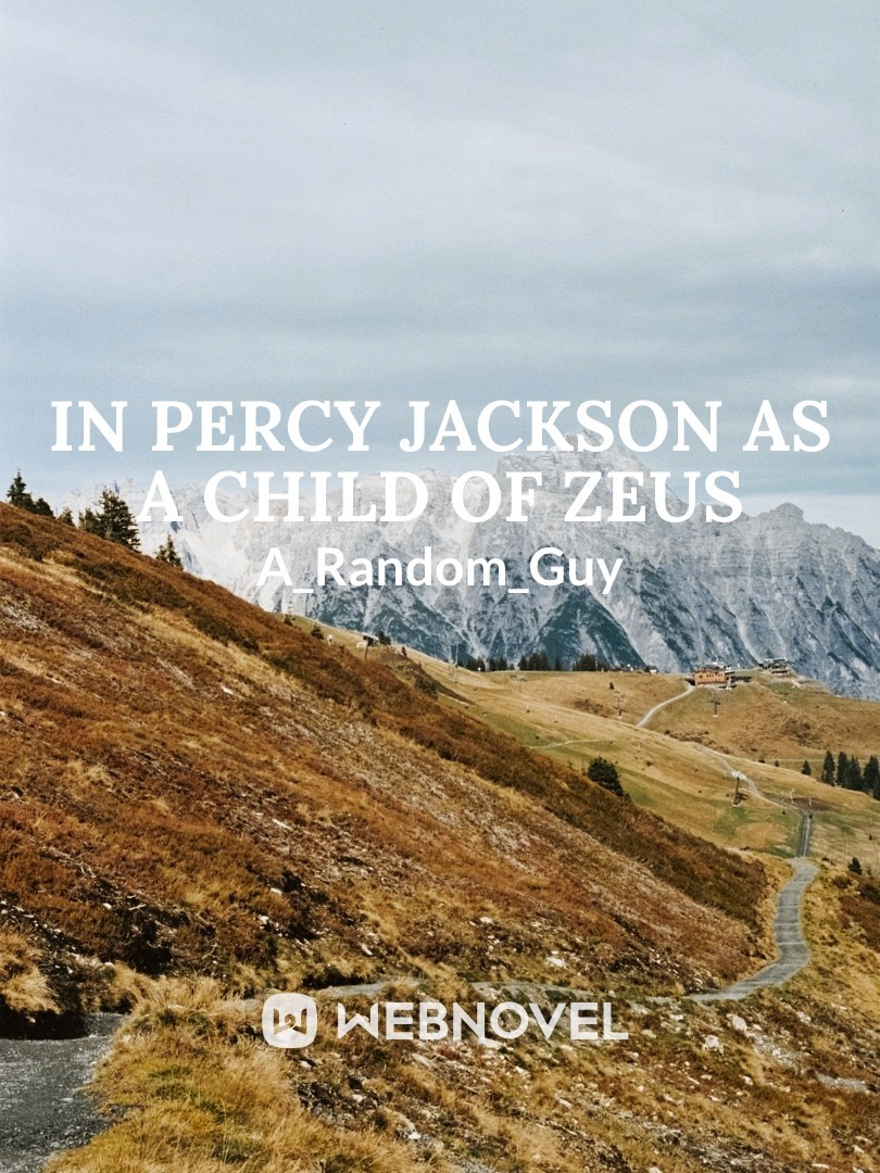 In Percy Jackson as a child of Zeus