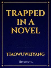 trapped in a novel Book