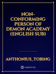 Non-conforming person of Demon Academy (English Sub) Book