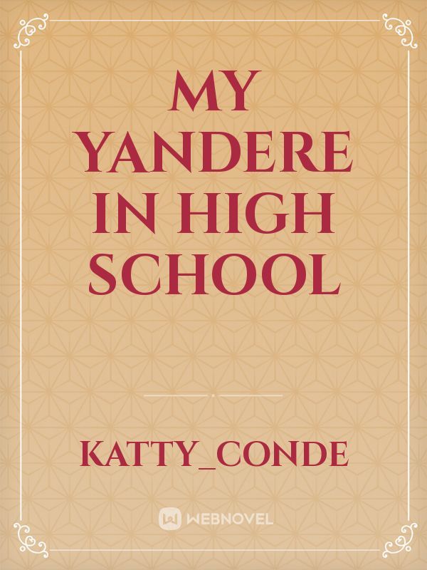 My Yandere in High School Book