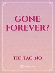 Gone Forever? Book