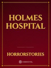 Holmes Hospital Book
