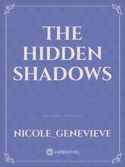 The Hidden Shadows Book