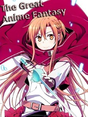 the Great Anime Fantasy System Book