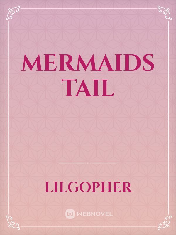 Mermaids Tail Book