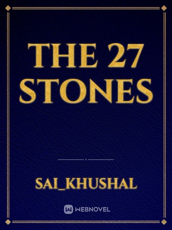The 27 stones