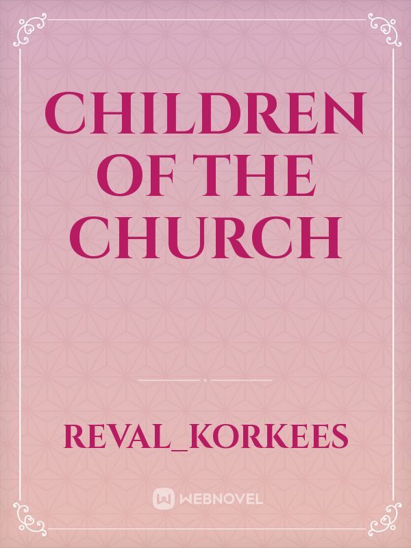 Children of the church Book