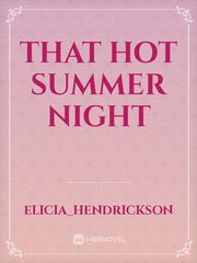 That Hot Summer Night Book