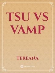 Tsu vs vamp Book