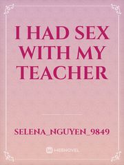 I had sex with my teacher Book