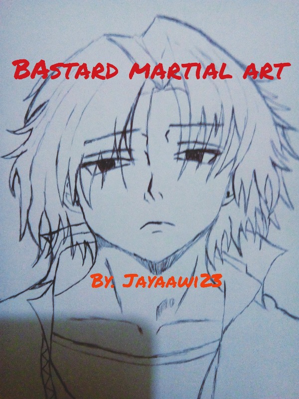 Bastard Martial Arts