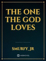 The One The God Loves Book