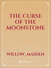 the Curse of the Moonstone Book