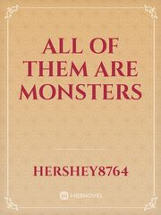 All Of Them Are Monsters Book