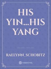 his yin...his yang Book