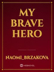 My Brave Hero Book