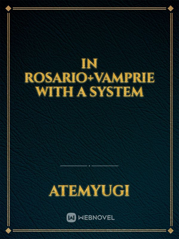 In Rosario+Vamprie with a System