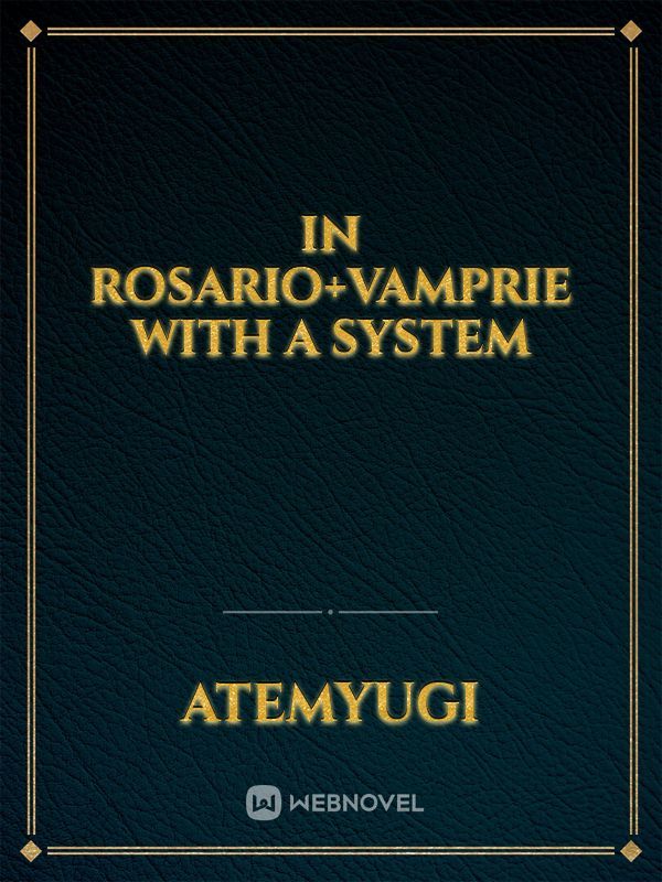 In Rosario+Vamprie with a System Book