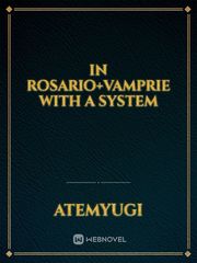 In Rosario+Vamprie with a System Book