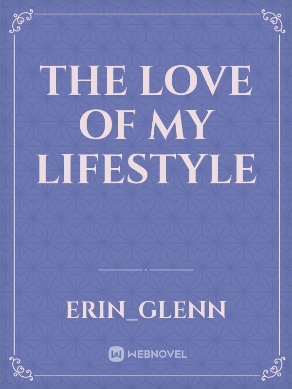 The love of my lifestyle Book
