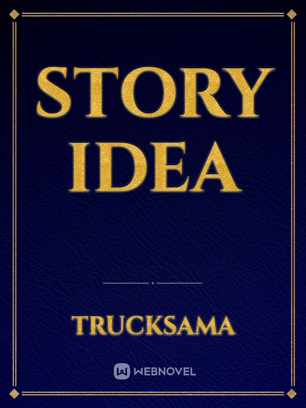 story idea