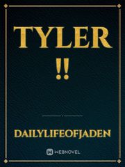 Tyler !! Book