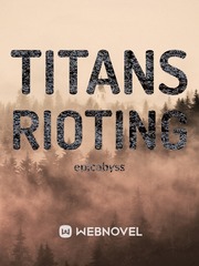 Titans Rioting Book