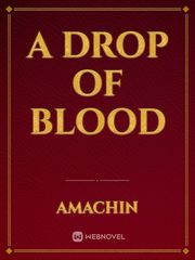 A Drop Of Blood Book